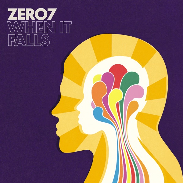 Cover of 'When It Falls' - Zero 7
